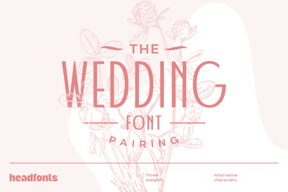 Discover the Bold, Fresh Style of the Wedding Pairing Typeface